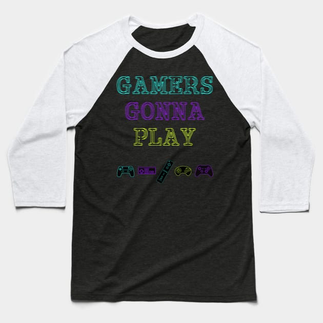 Gamers gonna Play Baseball T-Shirt by Scar